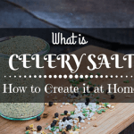 What is Celery Salt and How to Create it at Home