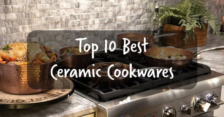 10 Best Ceramic Cookware in 2024 Reviews